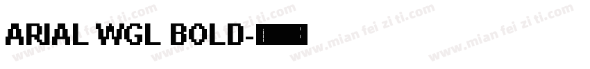 ARIAL WGL BOLD字体转换